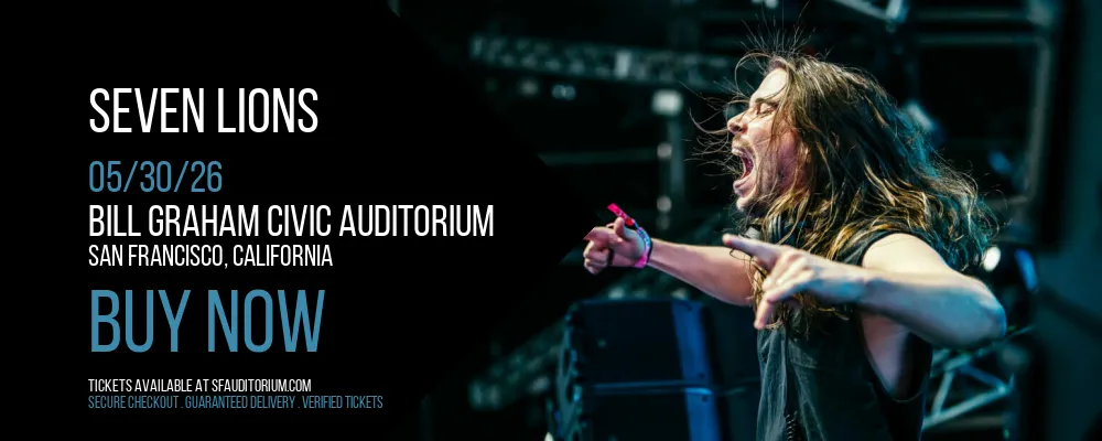 Seven Lions at Bill Graham Civic Auditorium