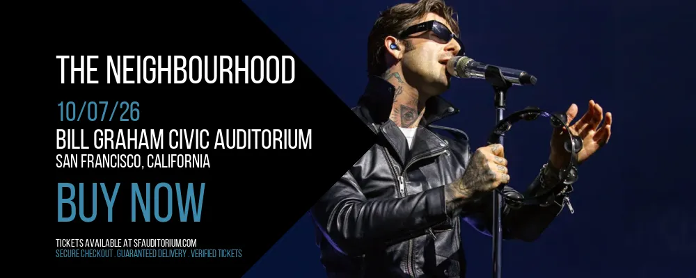 The Neighbourhood at Bill Graham Civic Auditorium